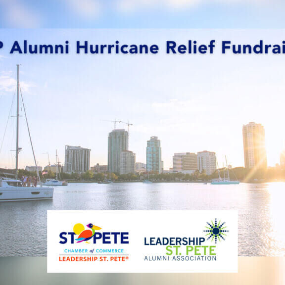 LSP and LSPAA blog header image of downtown St. Petersburg, FL with the sun shining through buildings. Contains the Leadership St. Pete and Leadership St. Pete Alumni Association logos along with the headline "LSP Alumni Hurricane Relief Fundraiser"